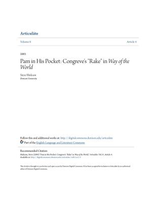 Pam in His Pocket: Congreve's "Rake" in Way of the World Steve Hinkson Denison University