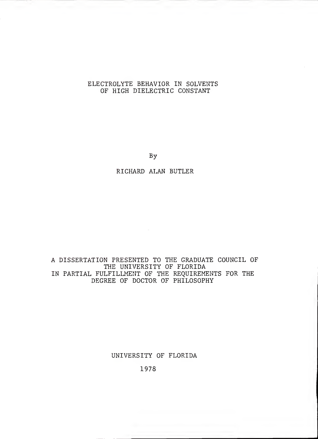 Electrolyte Behavior in Solvents of High Dielectric Constant