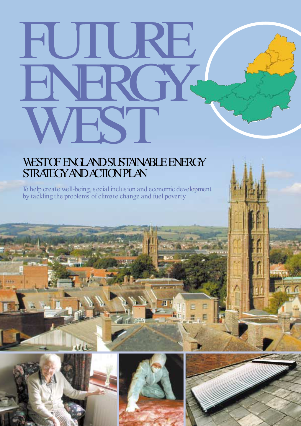 Future Energy West 1 January 2002 | 782Kb | PDF File Reports & Publications