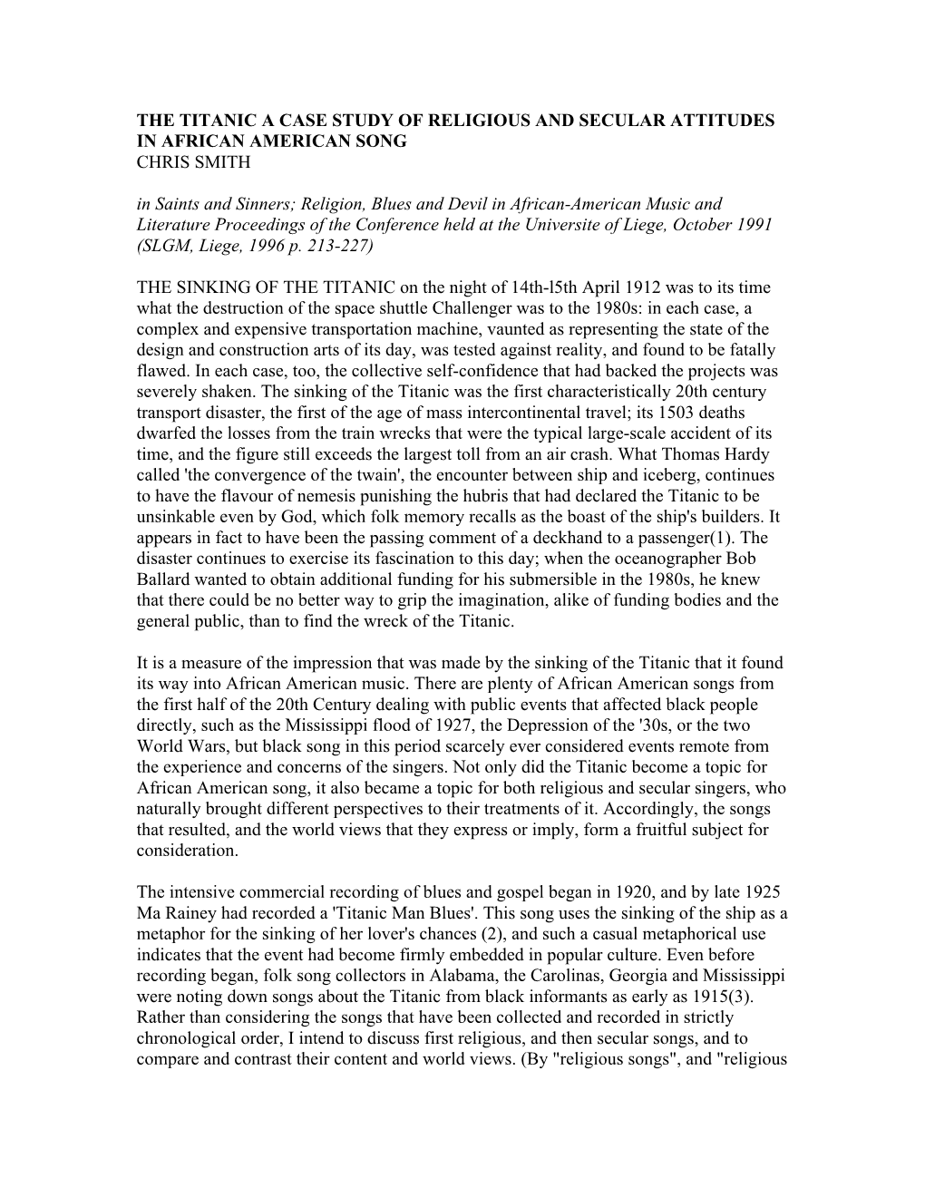 THE TITANIC a CASE STUDY of RELIGIOUS and SECULAR ATTITUDES in AFRICAN AMERICAN SONG CHRIS SMITH in Saints and Sinners