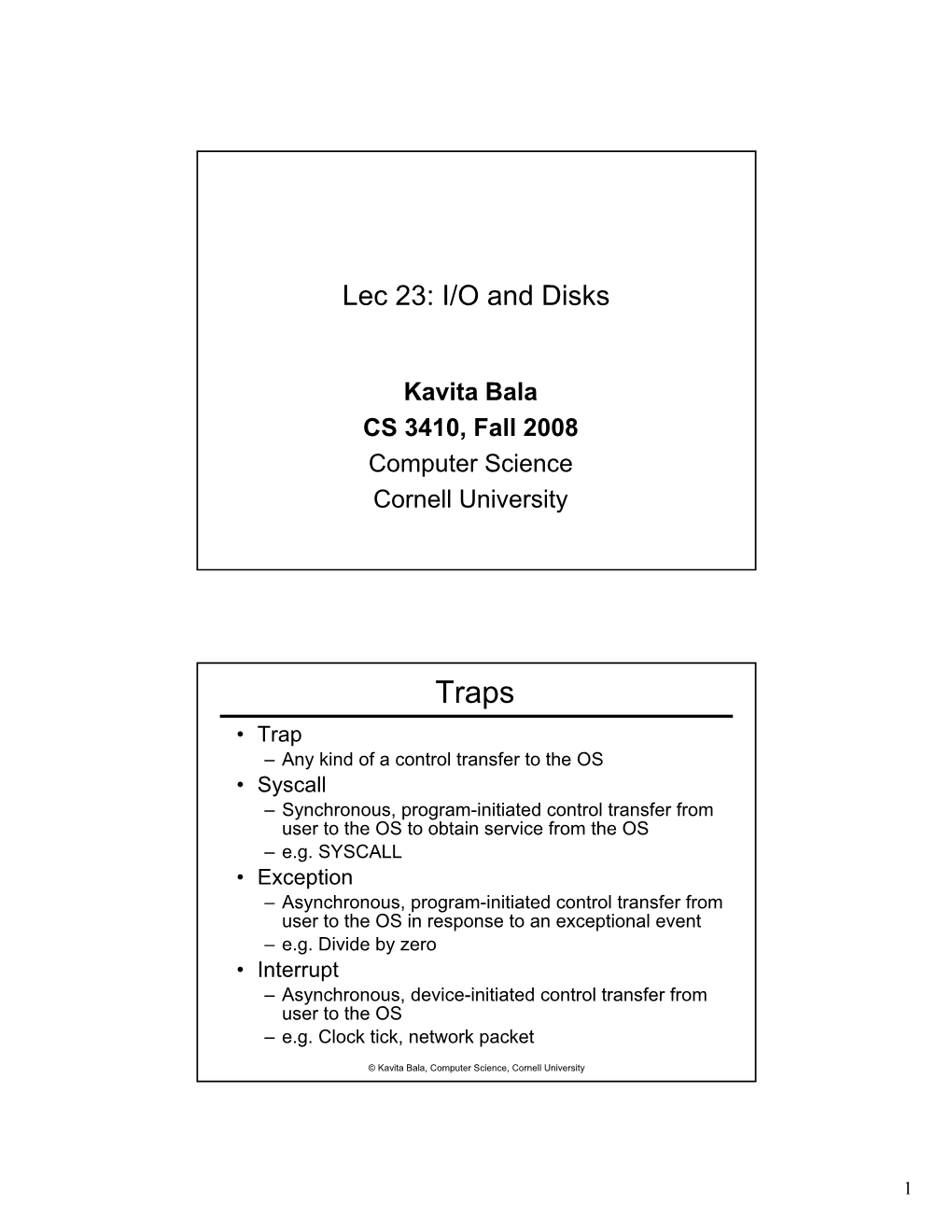 Lec 23: I/O and Disks