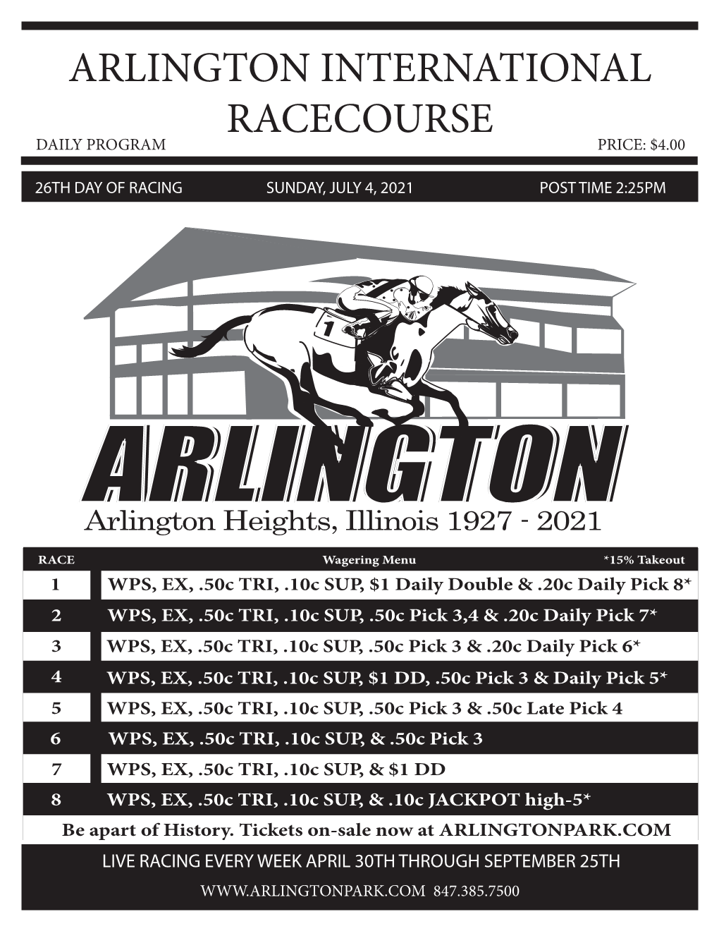 Arlington International Racecourse Daily Program Price: $4.00