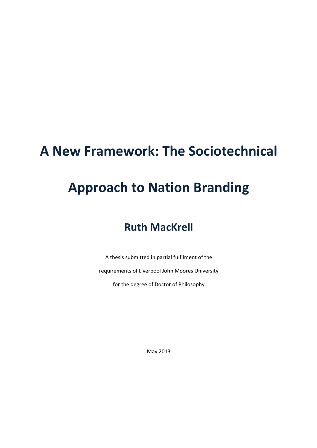 The Sociotechnical Approach to Nation Branding (2.8)