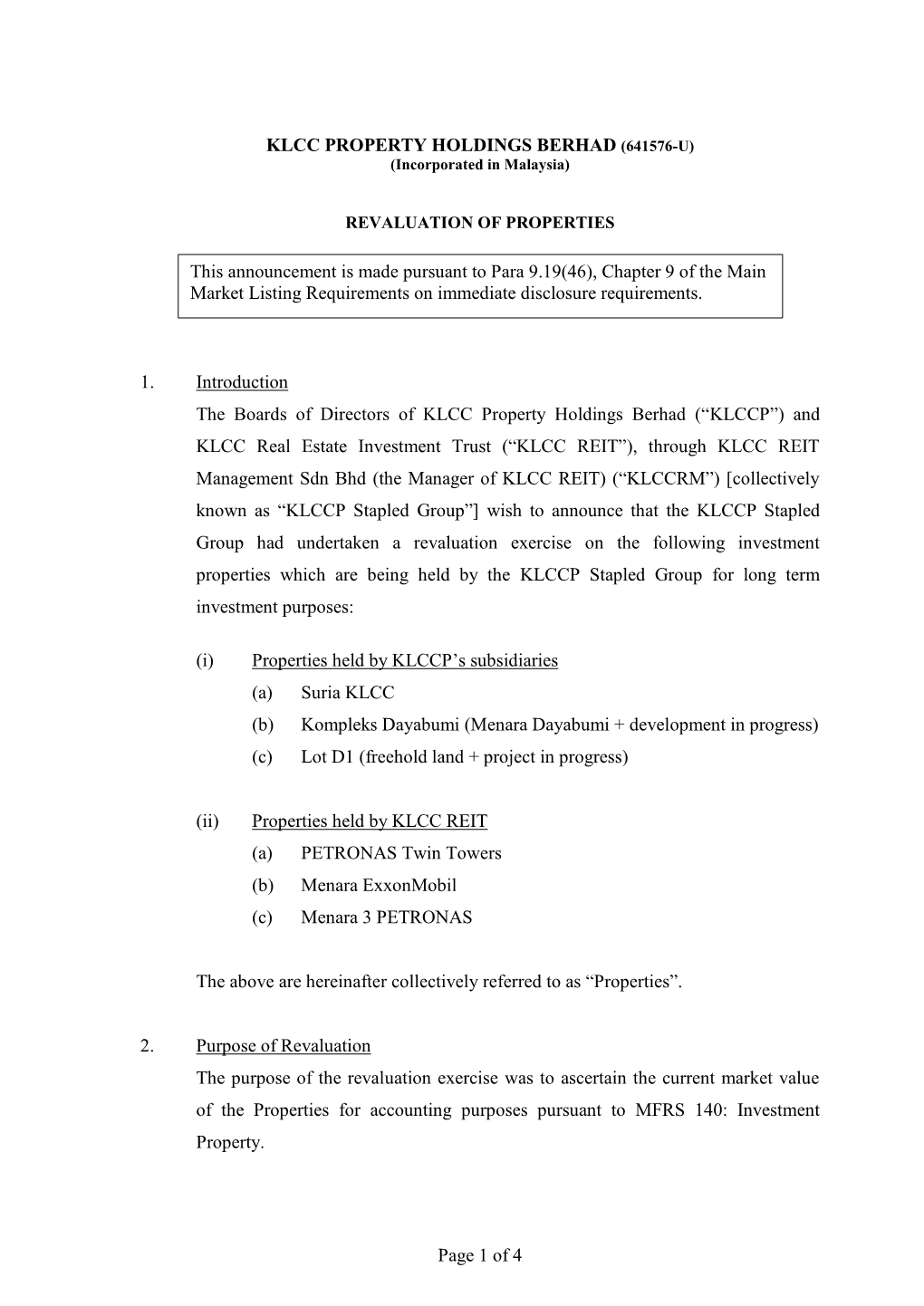 Page 1 of 4 KLCC PROPERTY HOLDINGS BERHAD (641576-U) 1. Introduction the Boards of Directors of KLCC Property Holdings Berhad (