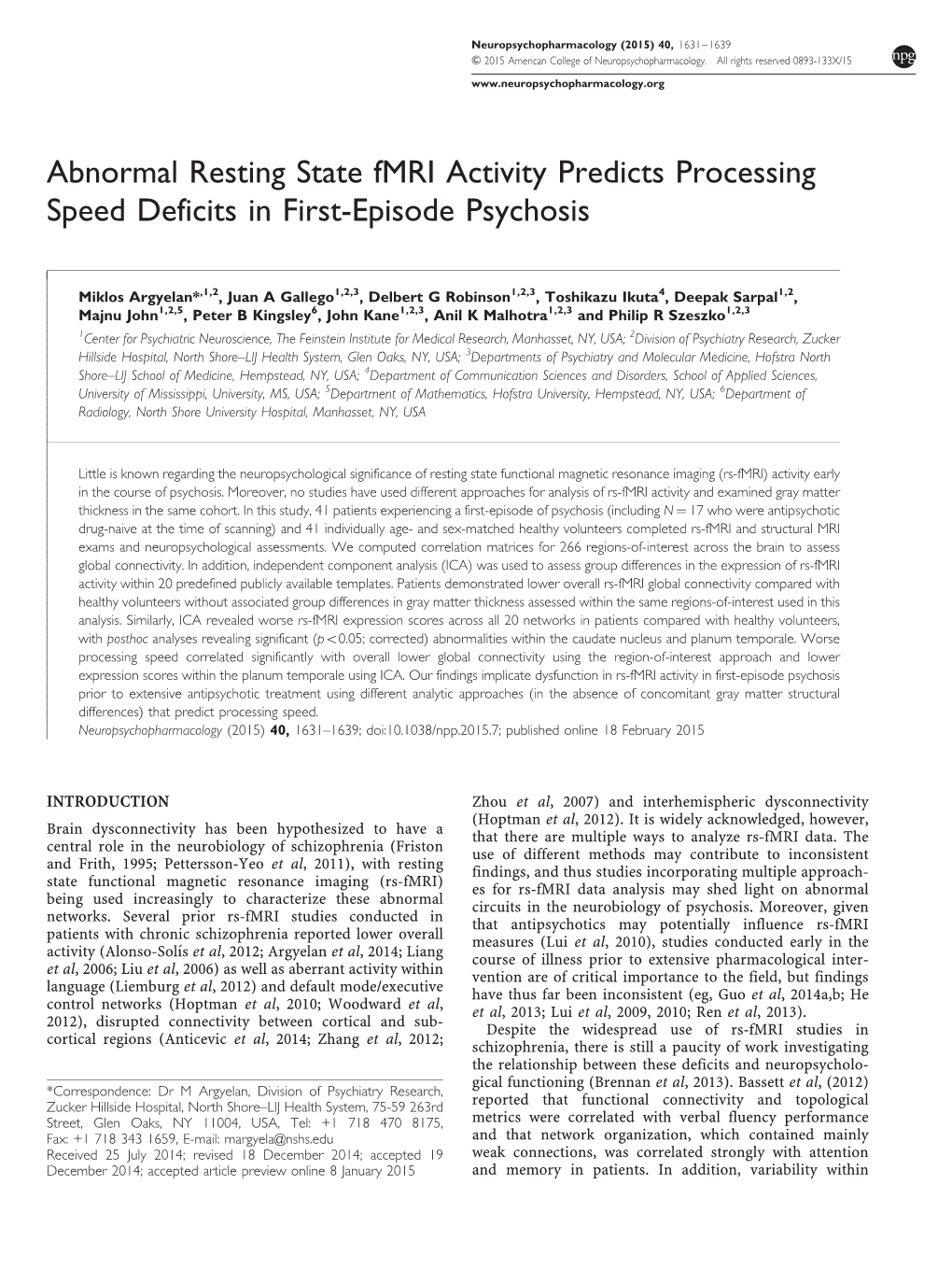 Abnormal Resting State Fmri Activity Predicts Processing Speed Deficits in First-Episode Psychosis