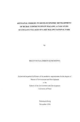 Artisanal Fishery in Socio-Economic Development of Rural Communities in Malawi: a Case Study of Enclave Villages of Lake Malawi National Park