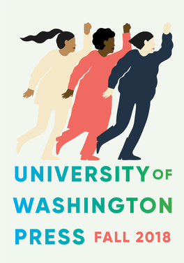 University of Washington Press FALL 2018