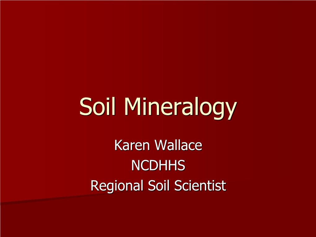 Soil Mineralogy