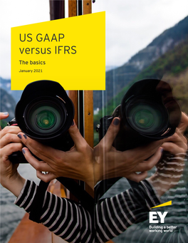 US GAAP Versus IFRS: the Basics