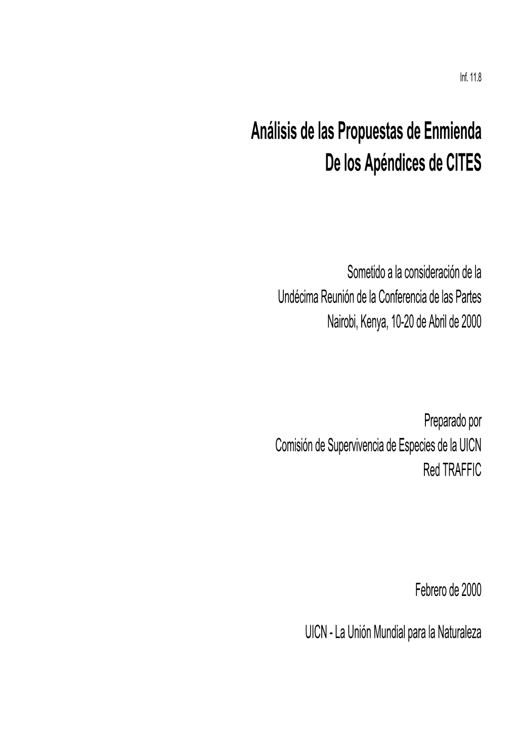 Análisis De Las Propuestas De Enmienda De Los Apéndices De CITES