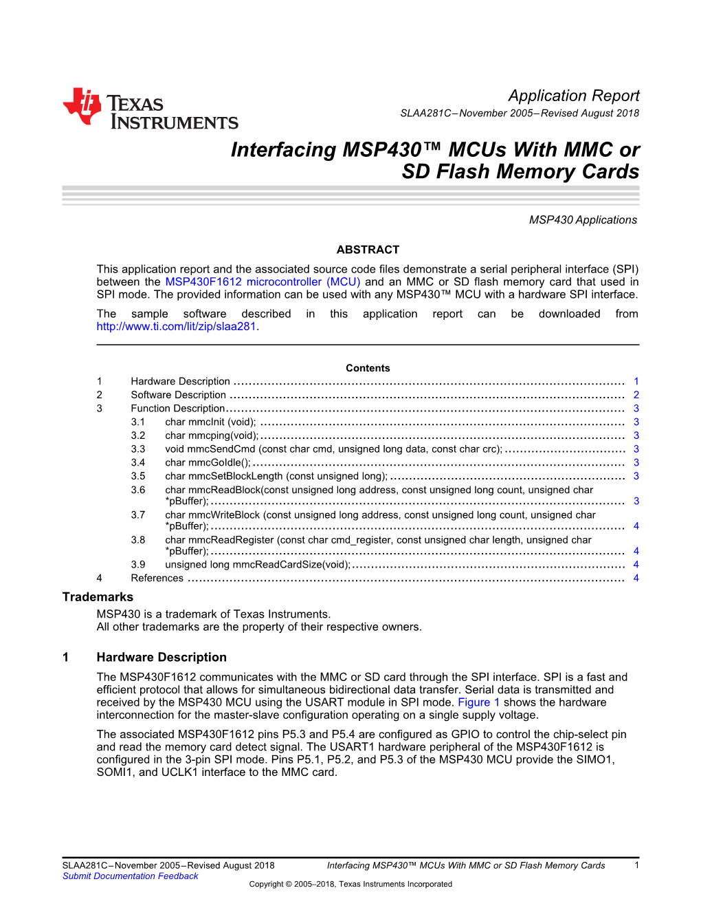Interfacing MSP430™ Mcus with MMC Or SD Flash Memory Cards