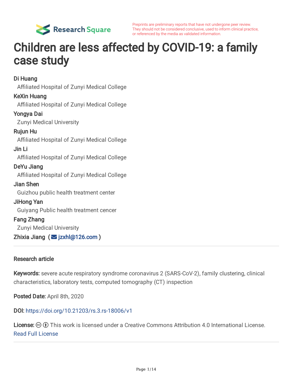 Children Are Less Affected by COVID-19: a Family Case Study