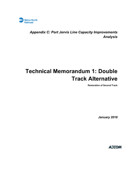 Appendix C – Technical Memorandum 1: Double Track Alternative Page I