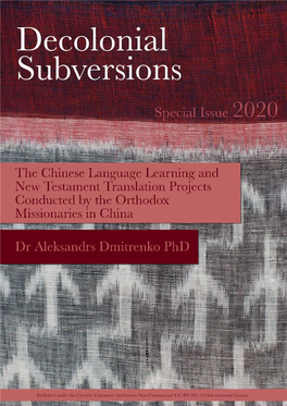 The Chinese Language Learning and New Testament Translation Projects Conducted by the Orthodox Missionaries in China