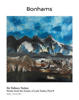 Sir Sidney Nolan Works from the Estate of Lady Nolan, Part II Sydney | 26 June 2019