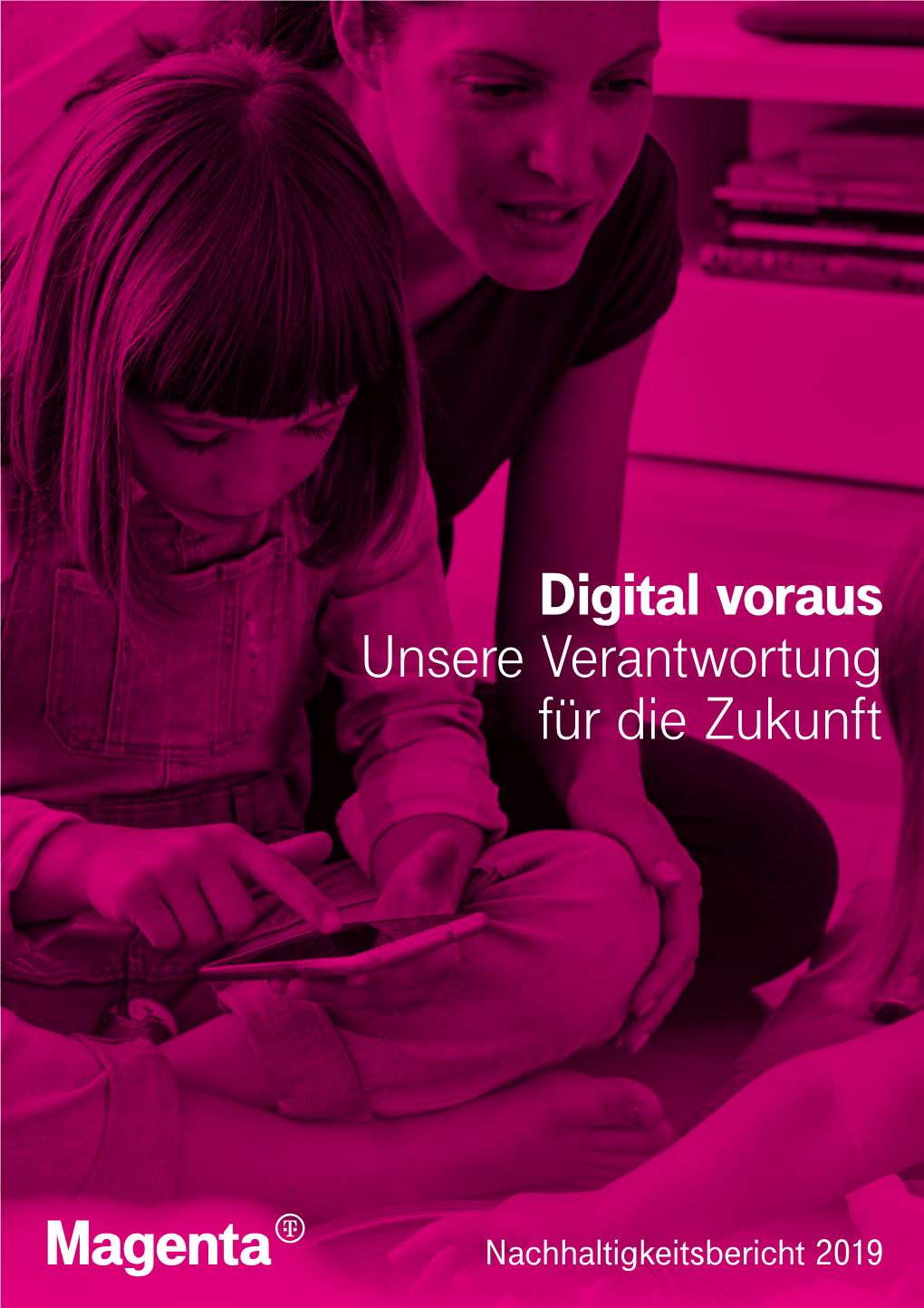 Digital Voraus Unsere Verantwortung Für Die Zukunft