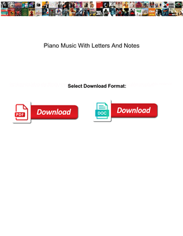 Piano Music with Letters and Notes