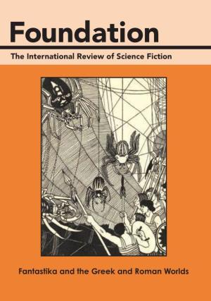 Foundation the International Review of Science Fiction Foundation 118 the International Review of Science Fiction