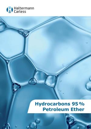 Hydrocarbons 95 % Petroleum Ether Hydrocarbons 95 % Petroleum Ether