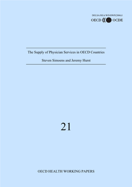 OECD HEALTH WORKING PAPERS the Supply of Physician Services In