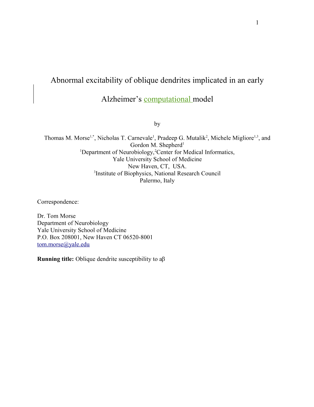 Abnormal Excitability of Oblique Dendrites Implicated in an Early Alzheimer S Model