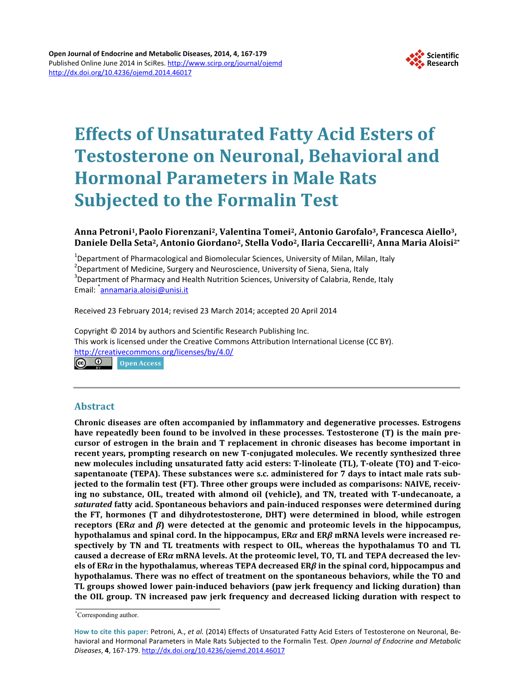 Effects of Unsaturated Fatty Acid Esters of Testosterone on Neuronal, Behavioral and Hormonal Parameters in Male Rats Subjected to the Formalin Test