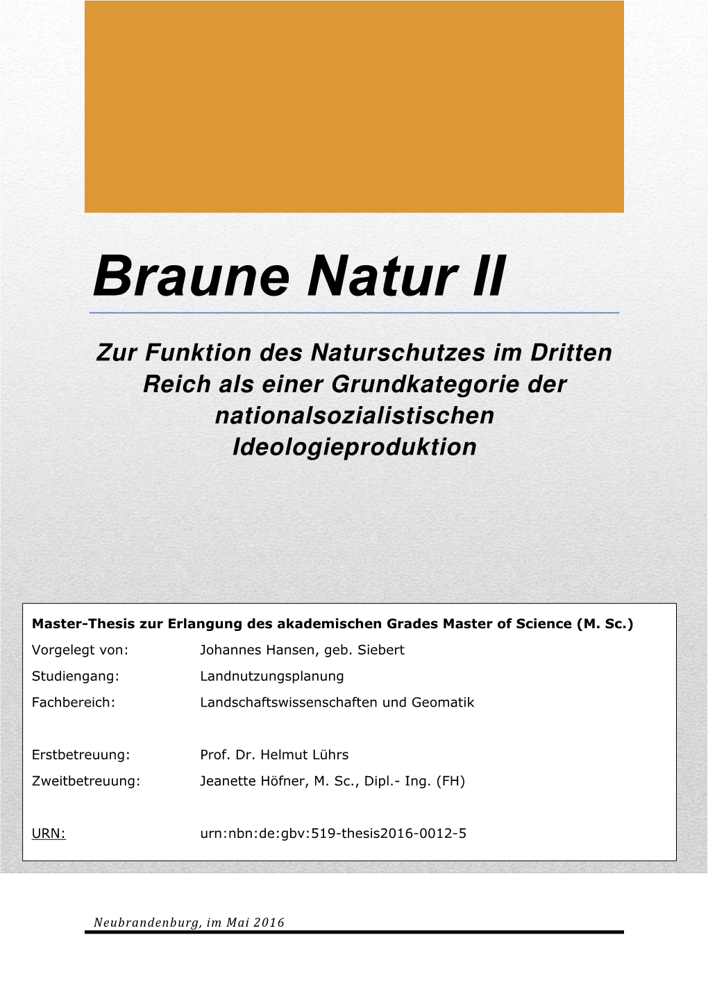 Braune Natur II Zur Funktion Des Naturschutzes Im Dritten Reich Als