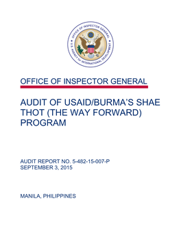 Audit of USAID/Burma's Shae THOT