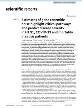 Estimates of Gene Ensemble Noise Highlight Critical Pathways and Predict Disease Severity in H1N1, COVID‑19 and Mortality in Sepsis Patients Tristan V