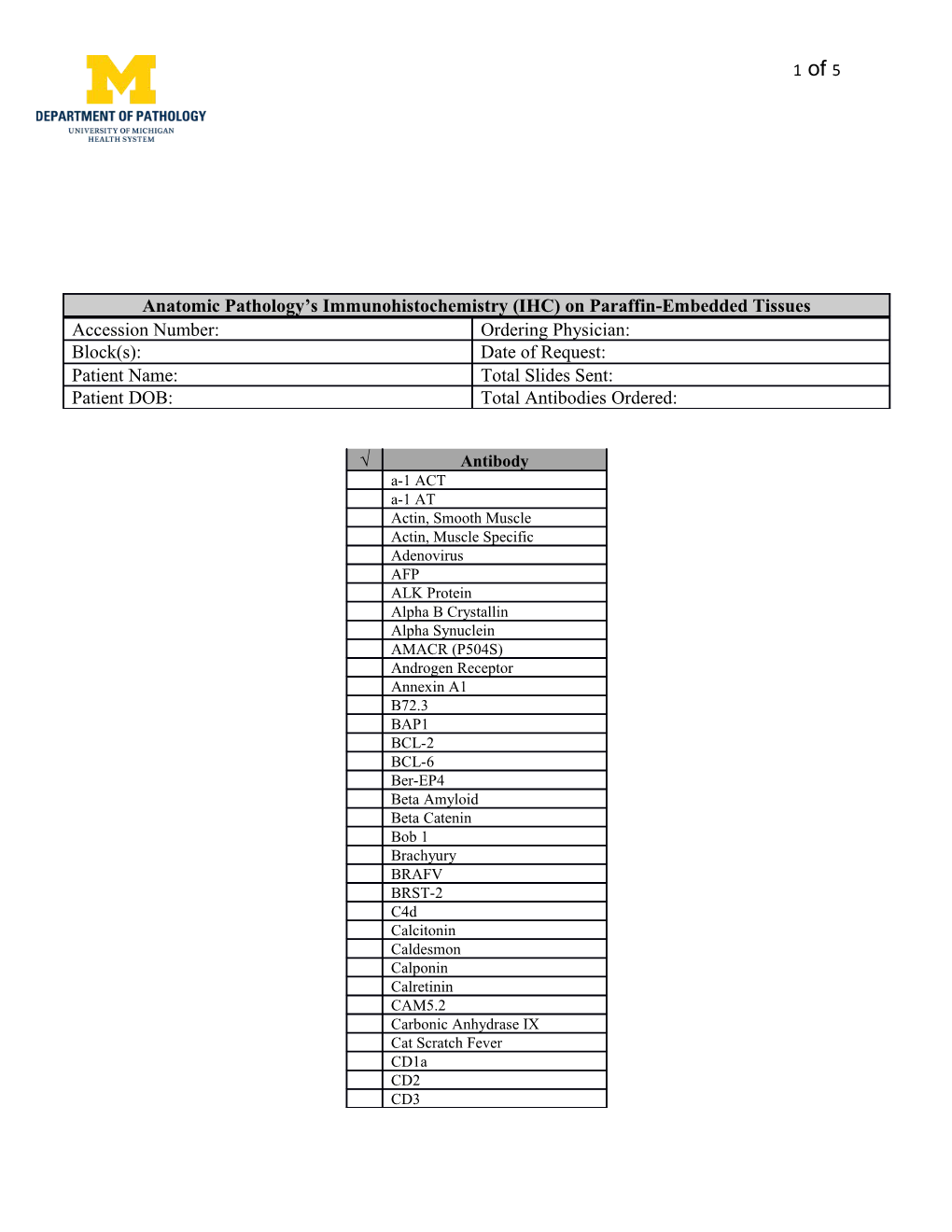 Anatomic Pathology S Immunohistochemistry (IHC) on Paraffin-Embedded Tissues