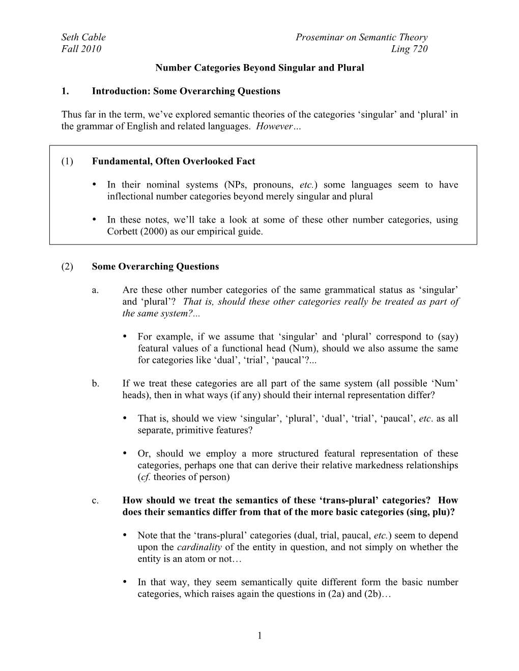 Seth Cable Proseminar on Semantic Theory Fall 2010 Ling 720 1