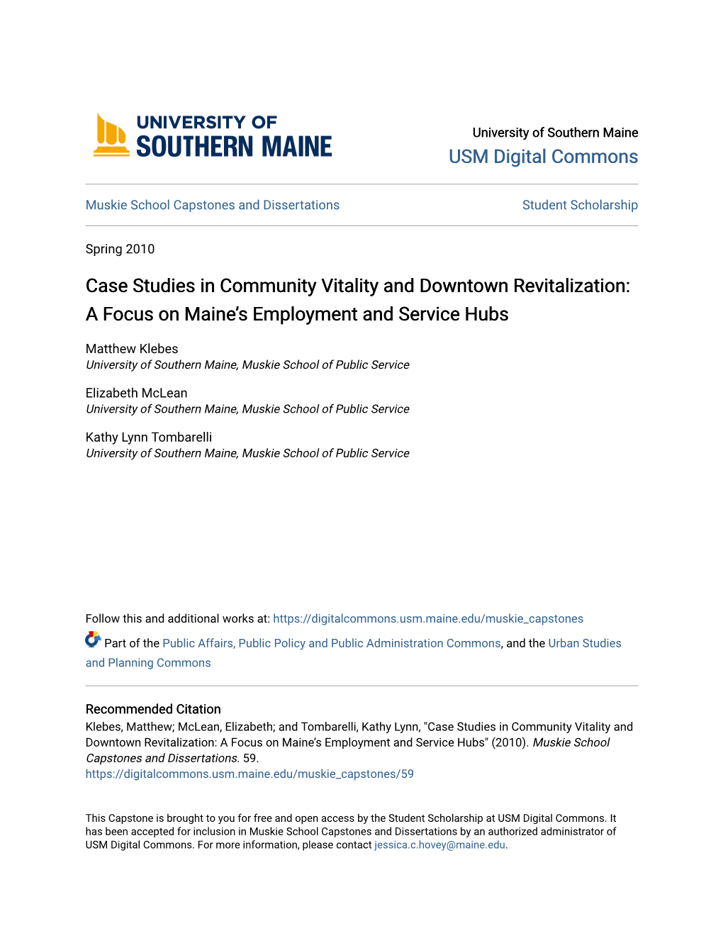 Case Studies in Community Vitality and Downtown Revitalization: a Focus on Maine’S Employment and Service Hubs