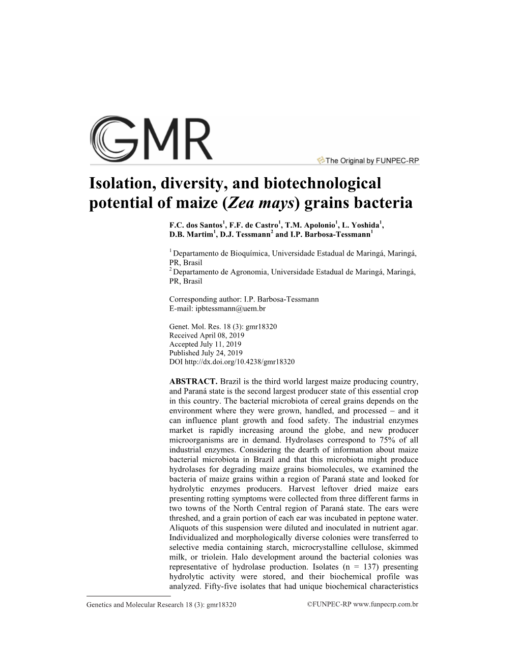 Isolation, Diversity, and Biotechnological Potential of Maize (Zea Mays) Grains Bacteria