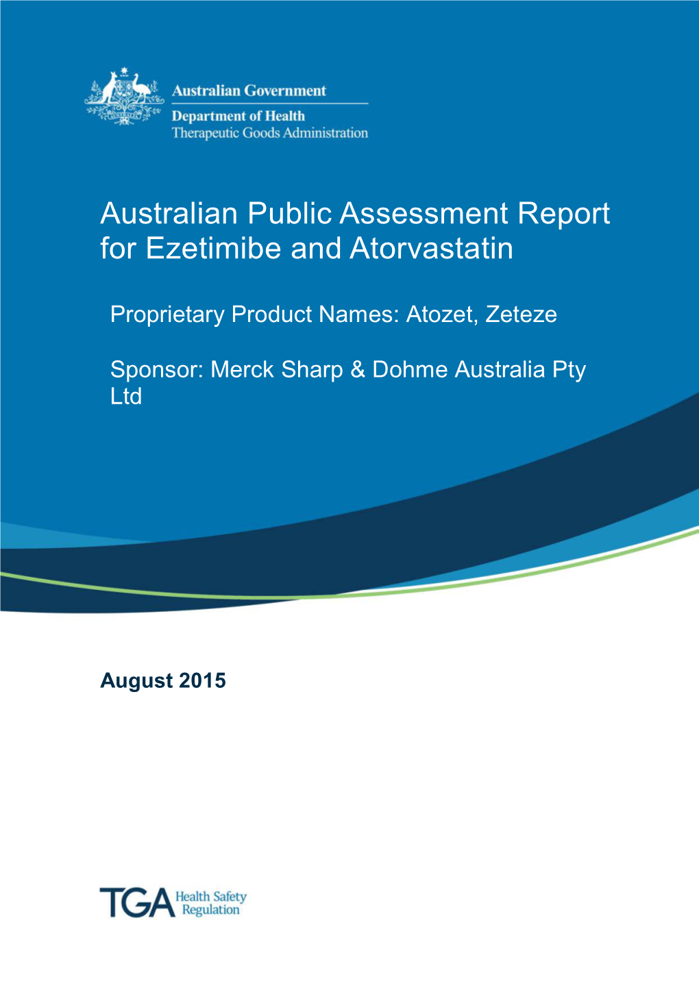 Australian Public Assessment Report for Ezetimibe and Atorvastatin