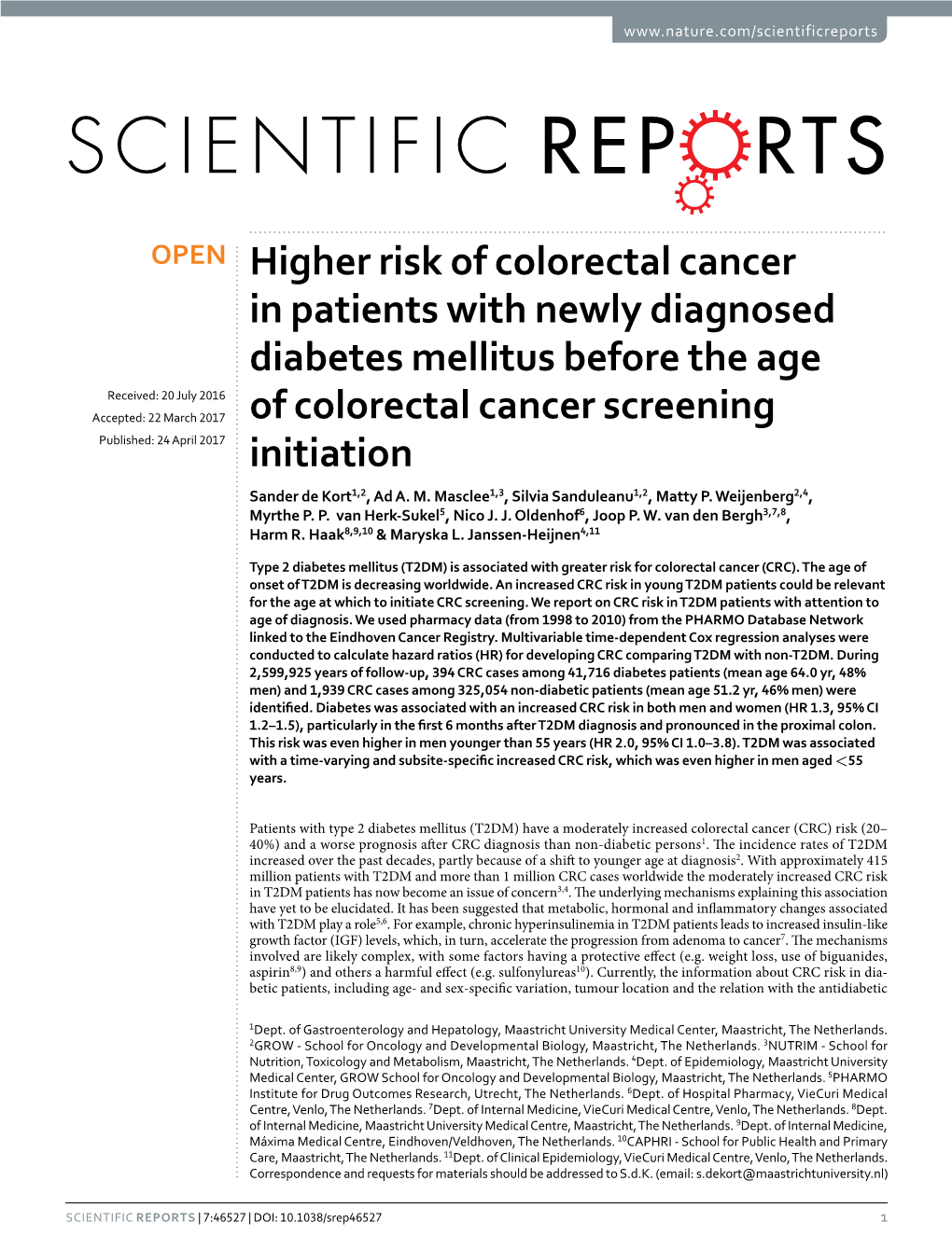 Higher Risk of Colorectal Cancer in Patients with Newly Diagnosed