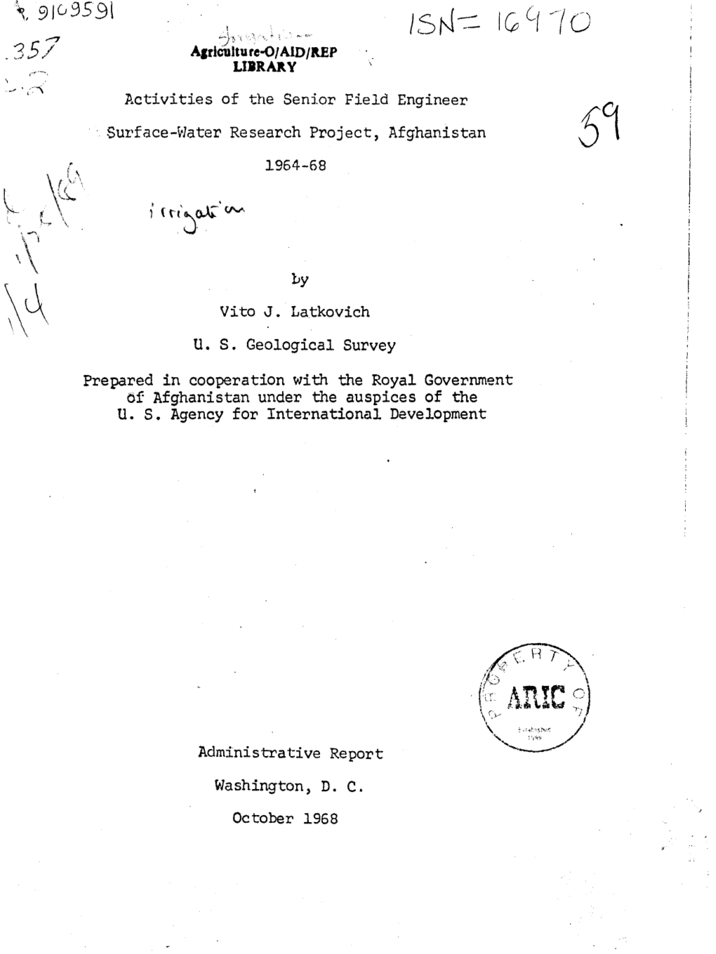 Jktivities of the Senior Field Engineer Surface-Water Research Project, Afghanistan 1964-68