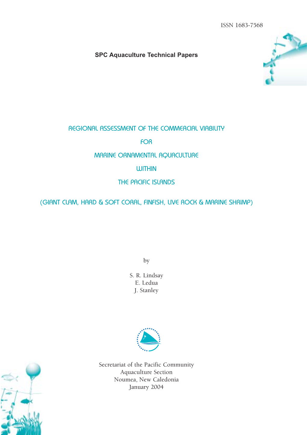 Regional Assessment of the Commercial Viability for Marine Ornamental Aquaculture Within the Pacific Islands