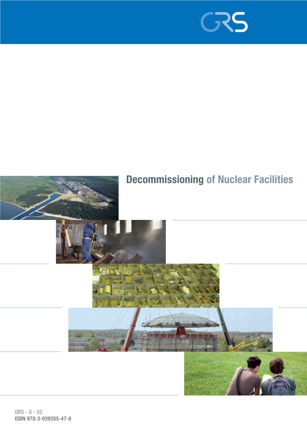 Decommissioning of Nuclear Facilities