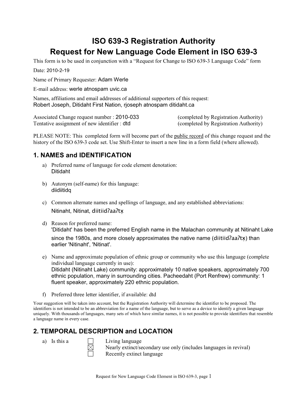 ISO 639-3 2010 Series Change Request: New Code Element Request