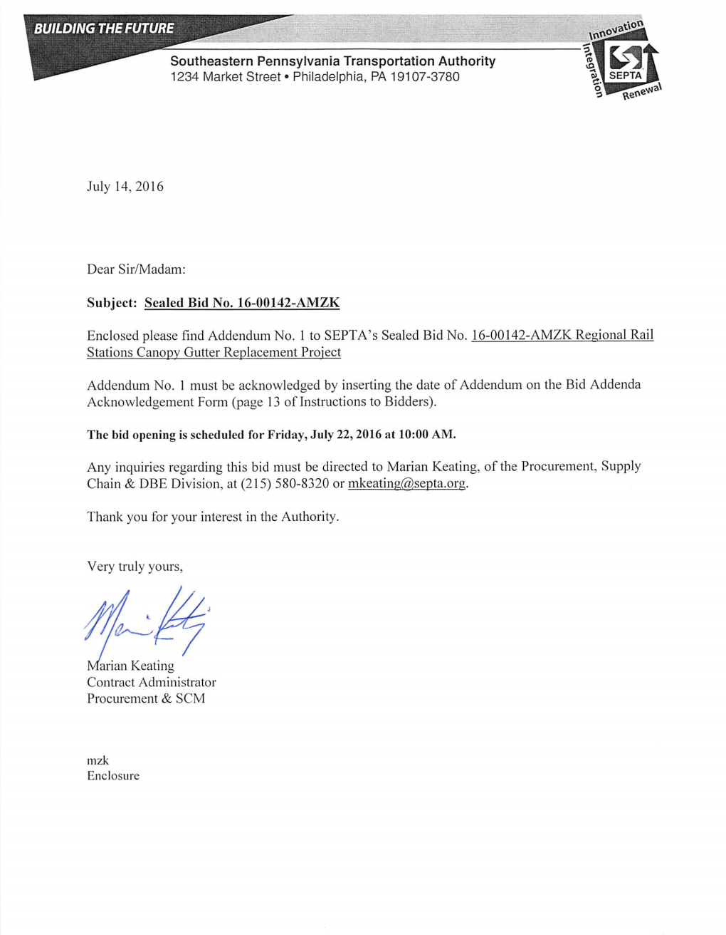 Any Inquiries Regarding This Bid Must Be Directed to Marian Keating, of the Procurement, Supply Chain & DBE Division, at (215) 580-8320 Or Mkeating@,Septa.Org