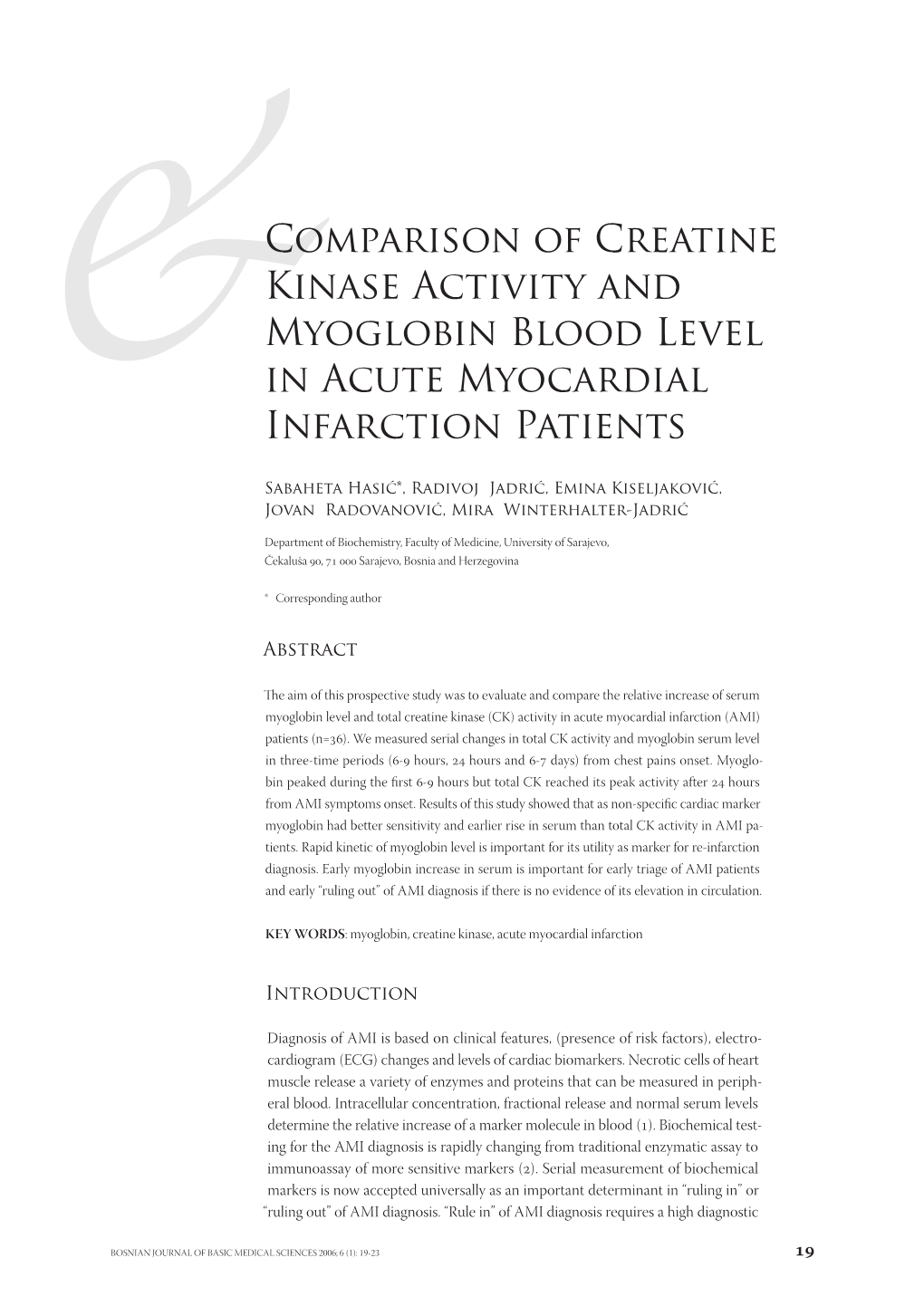 Comparison of Creatine Kinase Activity and Myoglobin Blood Level in Acute Myocardial Infarction Patients