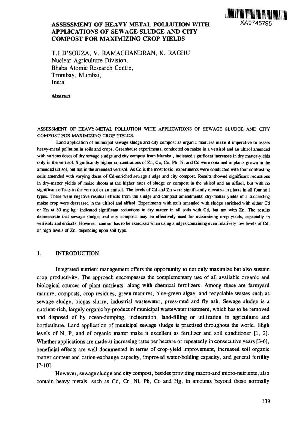 Assessment of Heavy Metal Pollution with Xa9745795 Applications of Sewage Sludge and City Compost for Maximizing Crop Yields