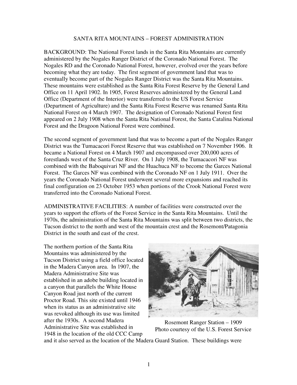 1 Rosemont Ranger Station – 1909 Photo Courtesy of the U.S. Forest Service SANTA RITA MOUNTAINS – FOREST ADMINISTRATION BACK