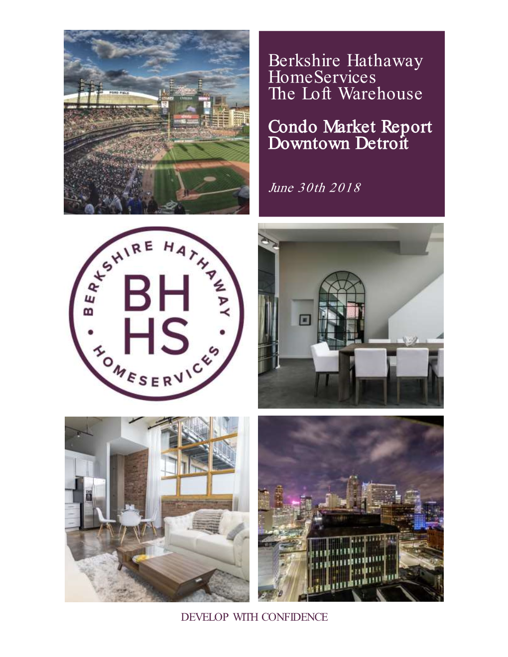 Berkshire Hathaway Homeservices the Loft Warehouse Condo Market