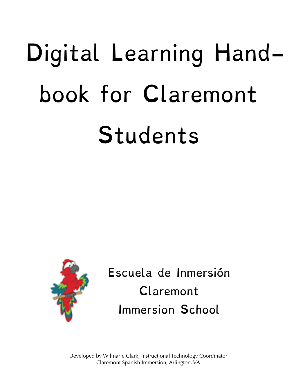 Digital Learning Hand- Book for Claremont Students