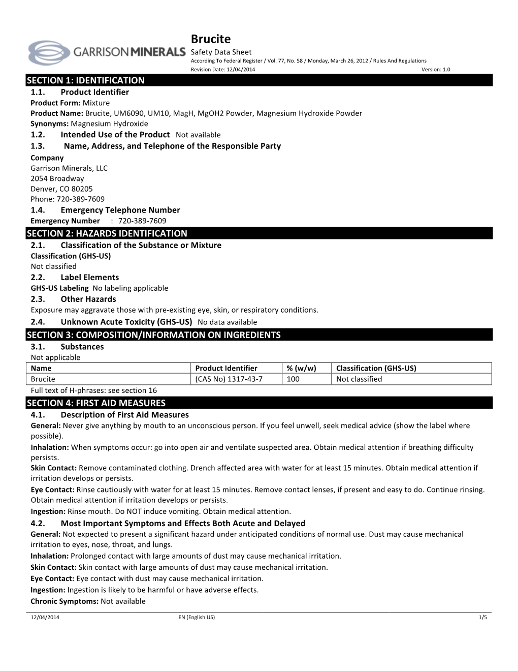 Brucite Safety Data Sheet *** DRAFT *** According to Federal Register / Vol