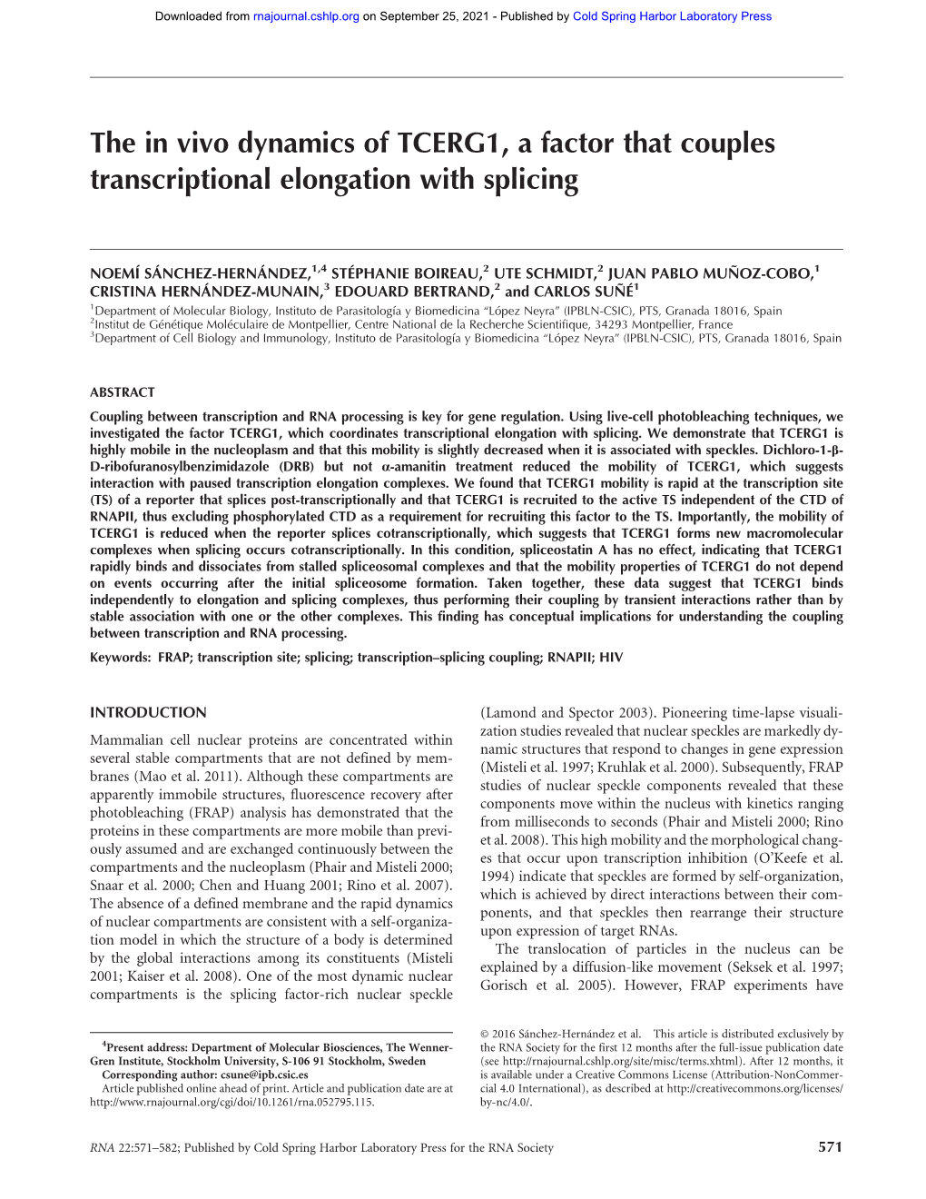 The in Vivo Dynamics of TCERG1, a Factor That Couples Transcriptional Elongation with Splicing