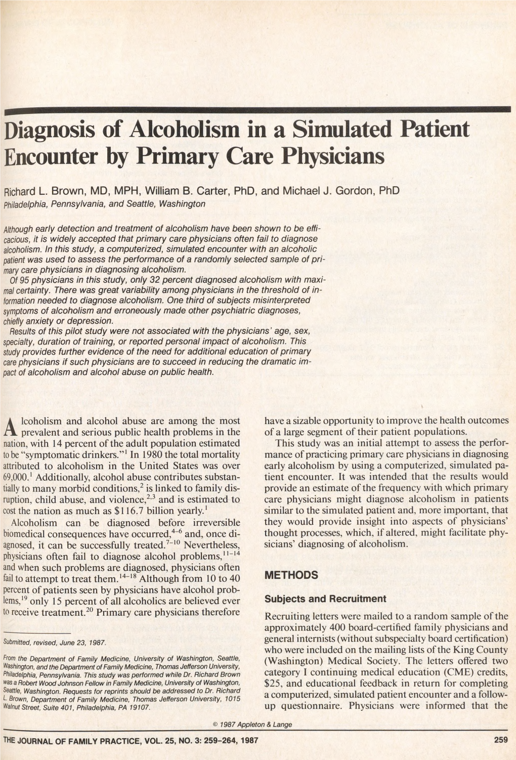 Diagnosis of Alcoholism in a Simulated Patient Encounter by Primary Care Physicians