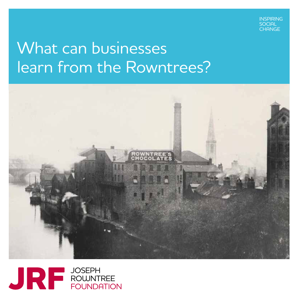 What Can Businesses Learn from the Rowntrees?