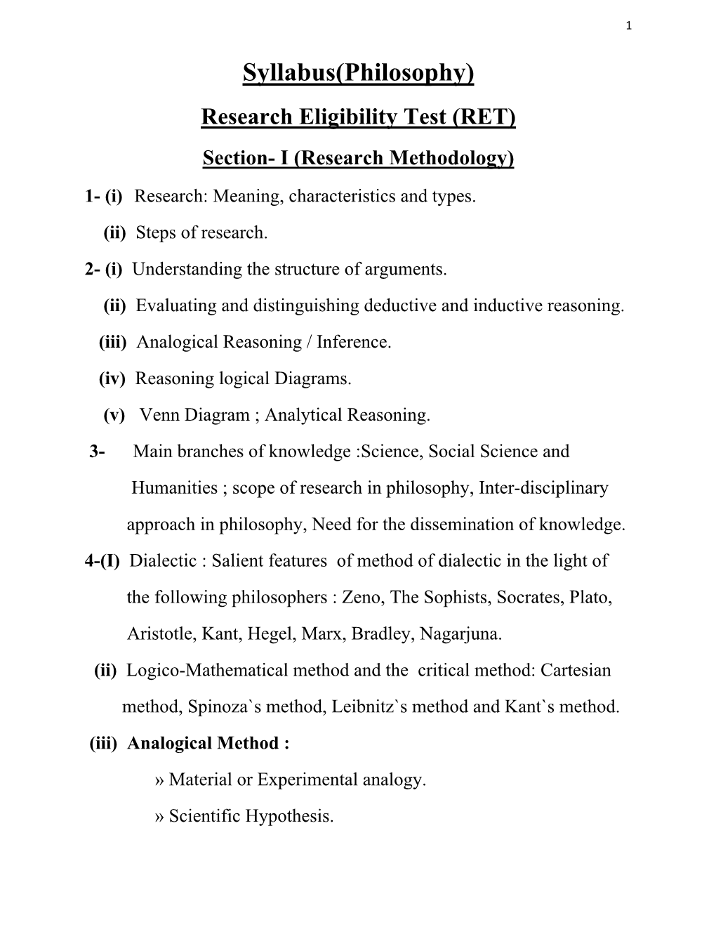 Syllabus(Philosophy) Research Eligibility Test (RET) Section- I (Research Methodology) 1- (I) Research: Meaning, Characteristics and Types